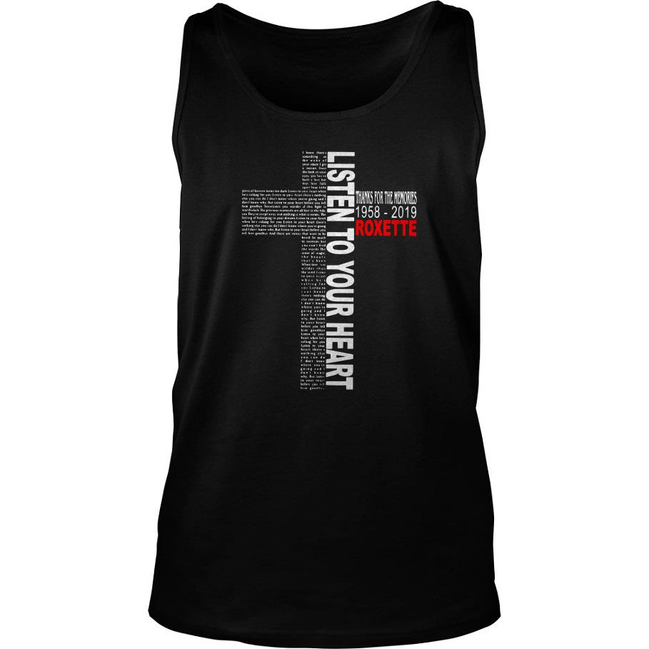 Listen To Your Heart Thanks For The Memories 1958 2019 Roxette Cross Tank Top SFA