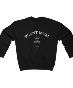 Plant Mom Sweatshirt SFA