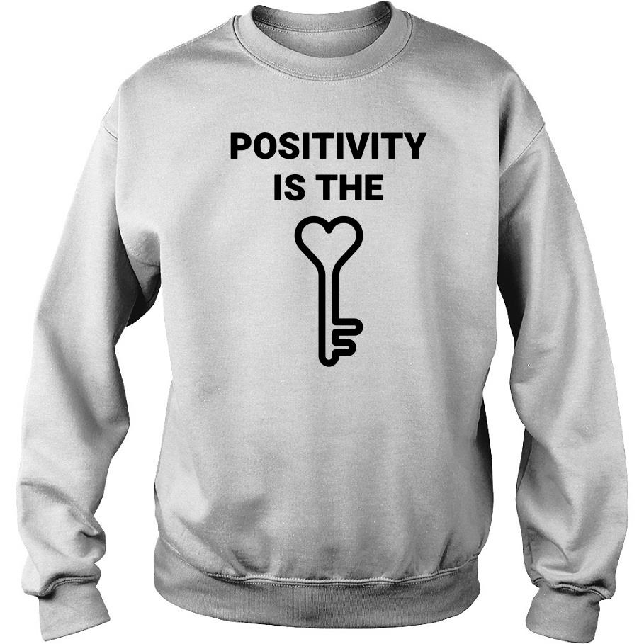 Positivity Is The Key Sweatshirt SFA