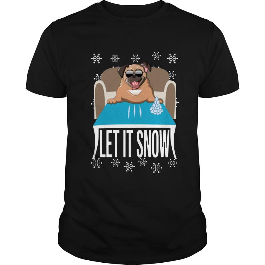 Pug Dog Walmart Cocaine Santa Let It Snow T Shirt SFA