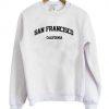 San Francisco California Sweatshirt SFA