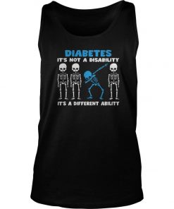 Skeleton Diabetes It’s Not A Disability It’s A Different Ability Tank Top SFA