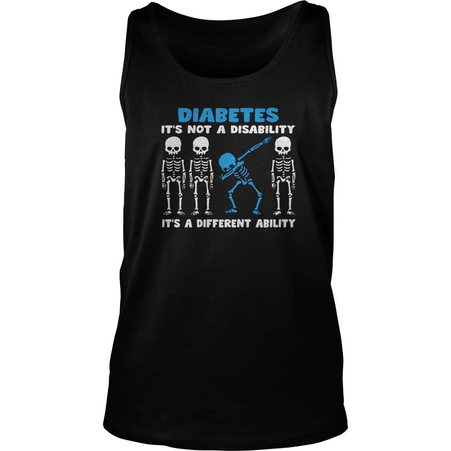 Skeleton Diabetes It’s Not A Disability It’s A Different Ability Tank Top SFA