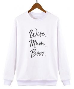Wife Mum Boss Sweatshirt SFA
