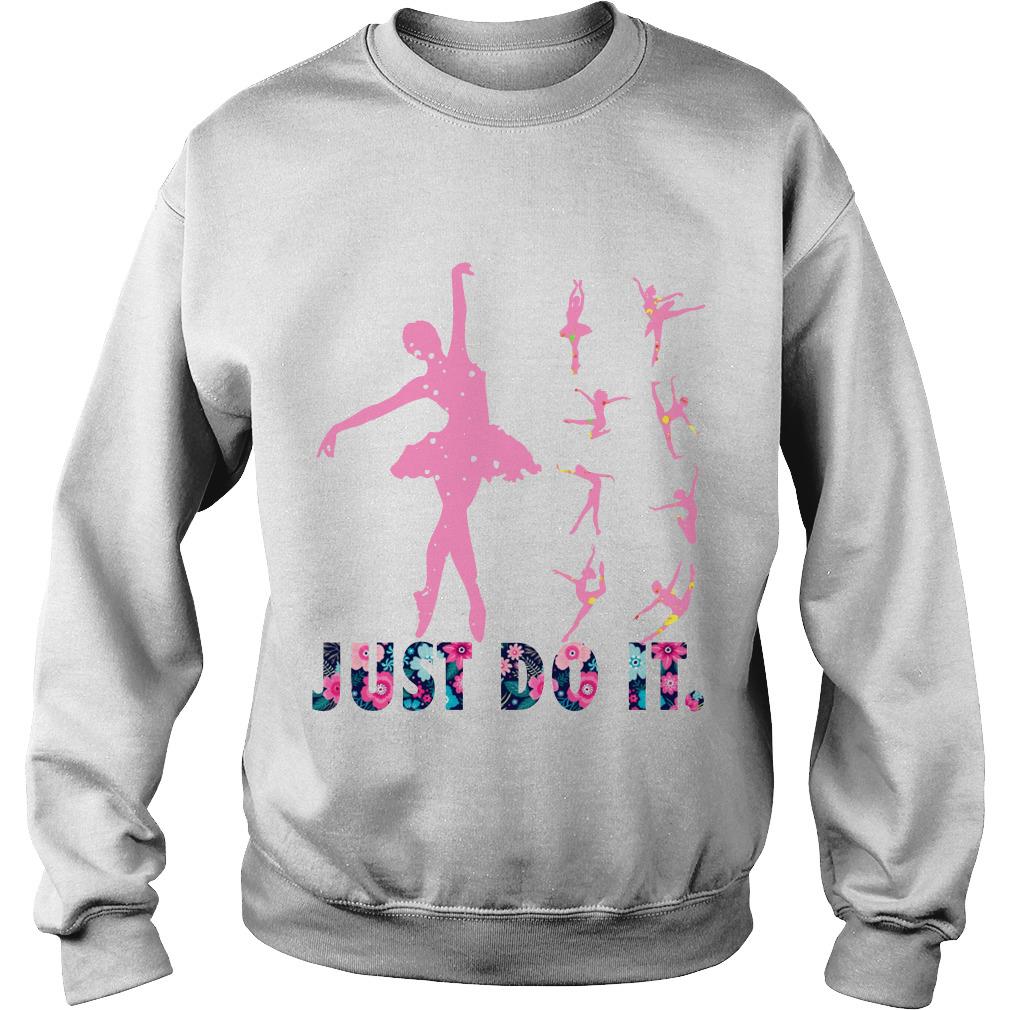 Ballet Just Do It Sweatshirt SFA