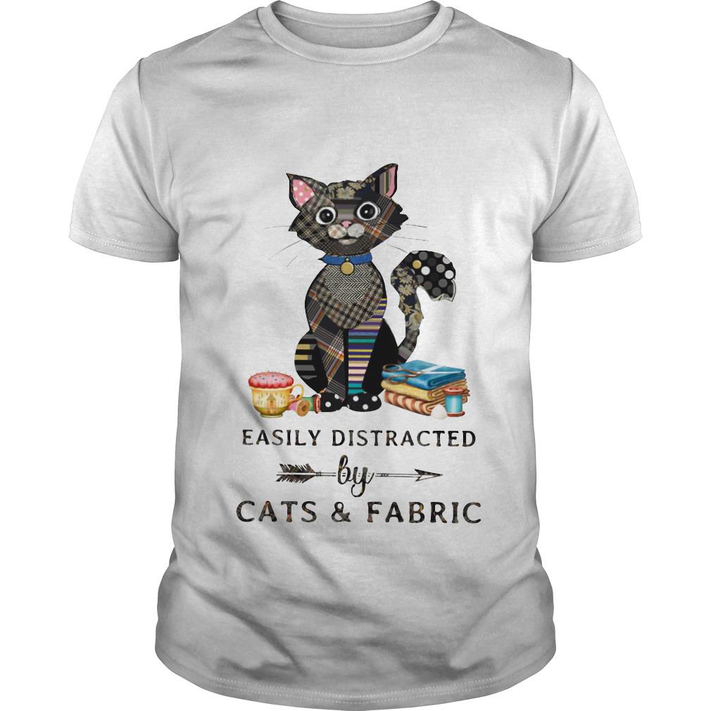 Easily Distracted By Cats And Fabric T Shirt SFA