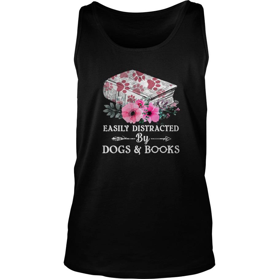Floral Easily Distracted By Dogs And Books Tank Top SFA