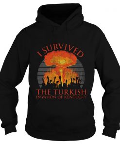 I survived the Turkish invasion of Kentucky Hoodie SFA