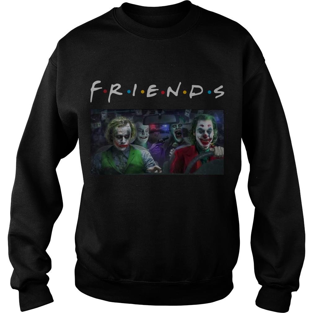 Jokers Driving Car Friends Sweatshirt SFA