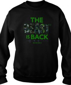 The Beast Is Back Welcome Home 24 Sweatshirt SFA