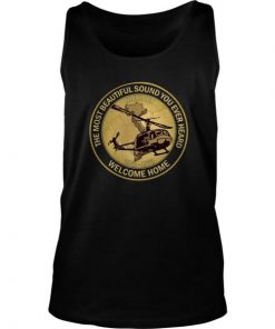 The Huey The Most Beautiful Sound You Ever Heard Welcome Home Tank Top SFA