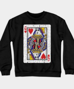 queen of hearts playing card Sweatshirt SFA