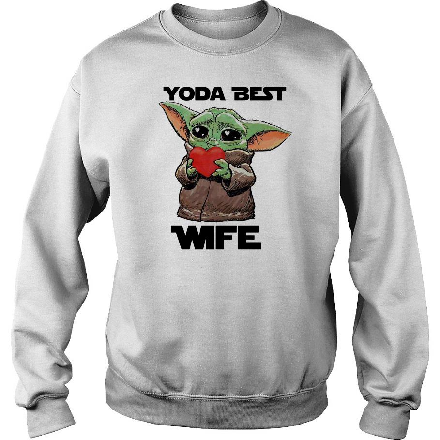 Baby Yoda Yoda Best Wife Sweatshirt SFA
