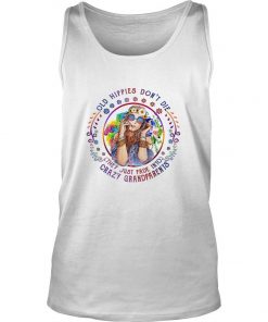 Hippie Girl Old Hippies Don’t Die They Just Fade Into Crazy Grandparents Tank Top SFA