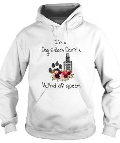 Is A Dog And Jack Daniel’s Kind Of Queen Hoodie SFA