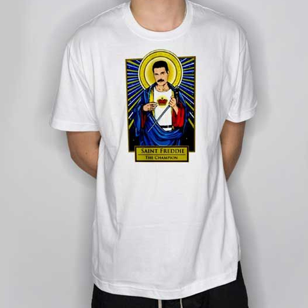 Pray to Saint Freddie the Champion t shirt F07