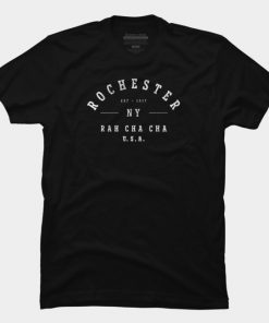 Rochester Est-1817 NY Rah Cha Cha USA T Shirt SFA