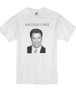 John Travolta Parody Nicolas Cage t shirt F07