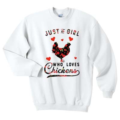 Just a girl who loves chickens sweatshirt F07
