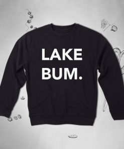 Lake Bum sweatshirt NA