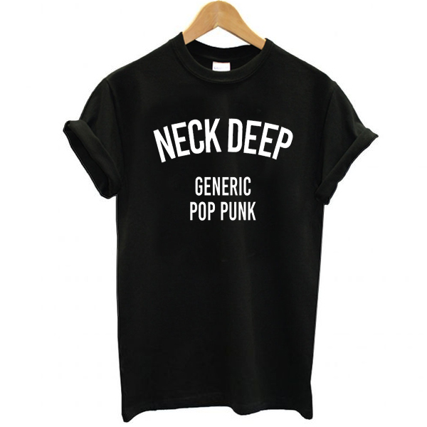 Neck Deep Generic Pop Punk Unisex t shirt F07