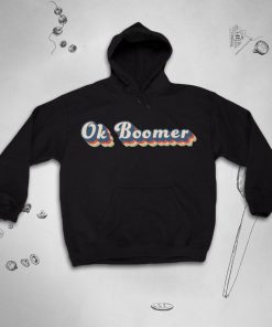 Ok Boomer hoodie NA