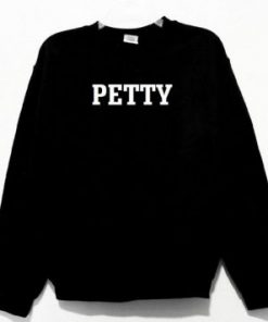 Petty Sweatshirt NA