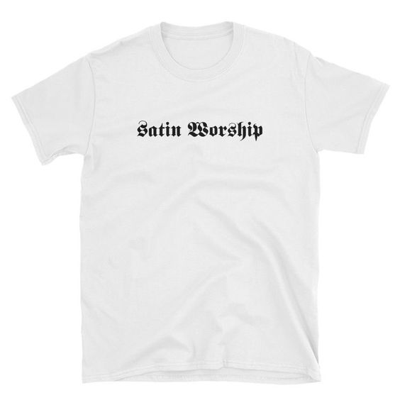 Satin Worship t shirt F07