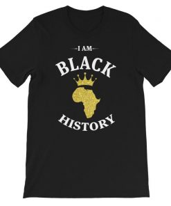 Black History T Shirt NA
