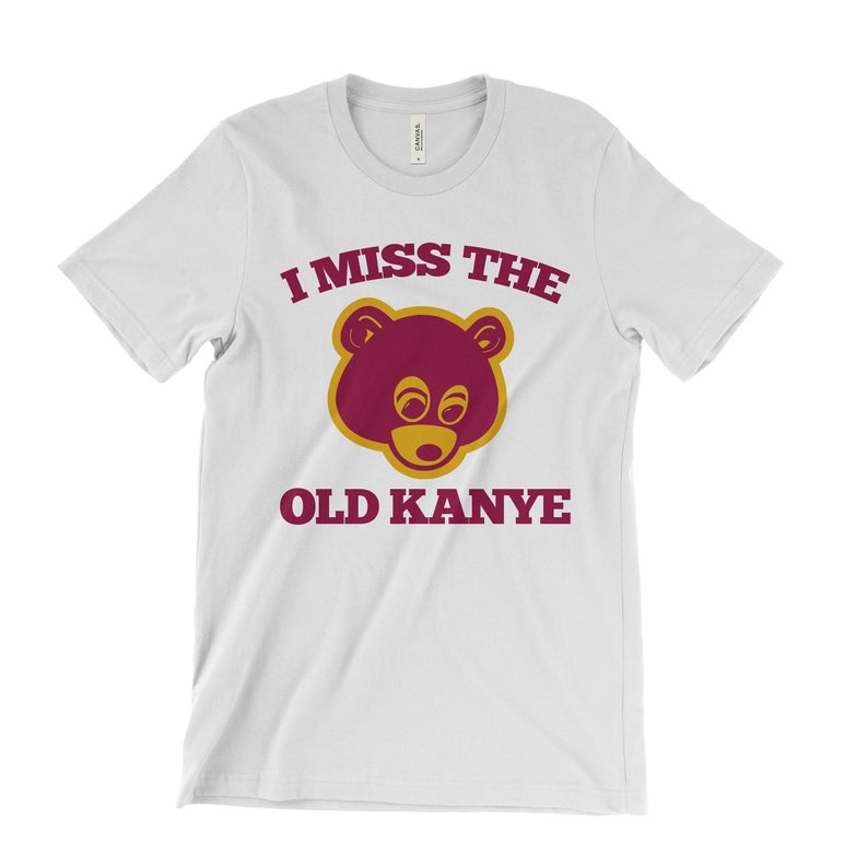 I Miss The Old Kanye T-Shirt NA