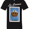 La Corona t shirt NA