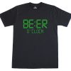 Beer O'Clock t shirt NA