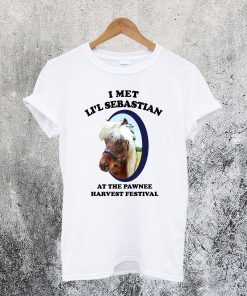 I Met Lil Sebastian At The Pawnee Festival T-Shirt NA
