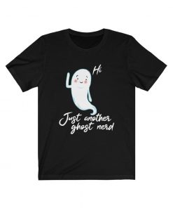 Just Another Ghost Nerd T-Shirt NA