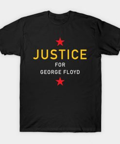 Justice for George Floyd T-Shirt NA