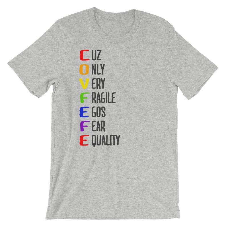 Funny Covfefe Equality Short-Sleeve UNISEX T Shirt NA