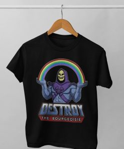 Destroy the Bourgeoisie Skeletor shirt NA