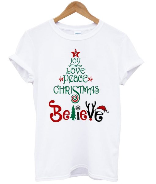 Joy Love Peace Believe T-Shirt NA