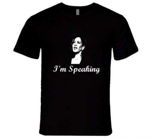 Im Speaking Kamala Harris Image T Shirt NA