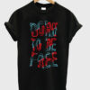 born to be free t-shirt NA