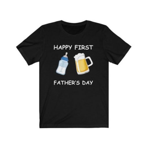 Happy First Father’s Day T-Shirt NA