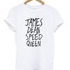 James Dean Speed Queen T-Shirt NA