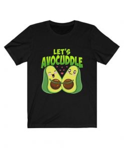Let’s Avocuddle T-shirt NA