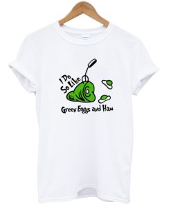 Green Eggs And Ham T-Shirt NA