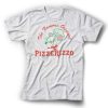 The Famous Original pizzerrizzo Shirt NA