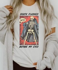 Death Flashed tshirt NA