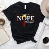 Nope Not Again Funny Trump Unisex t-shirt NA