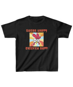 Chicken Butt tshirt NA