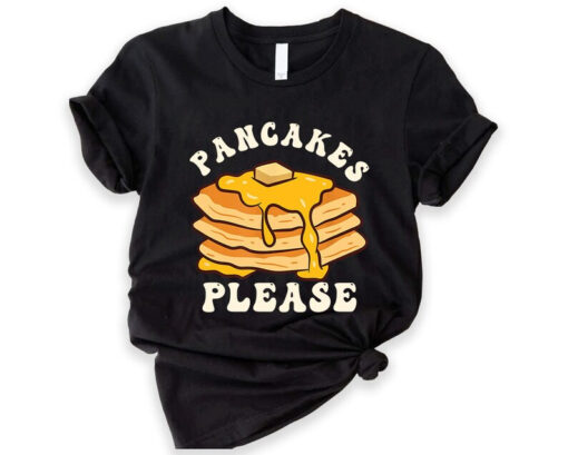 Pancake please tshirt NA