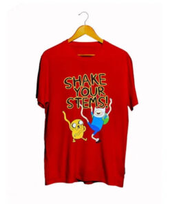Shake your stems Adventure Time T Shirt NA